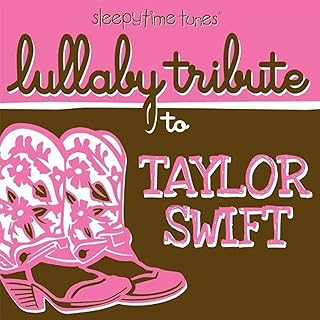 Sleepytime tunes lullaby tribute to Taylor Swift