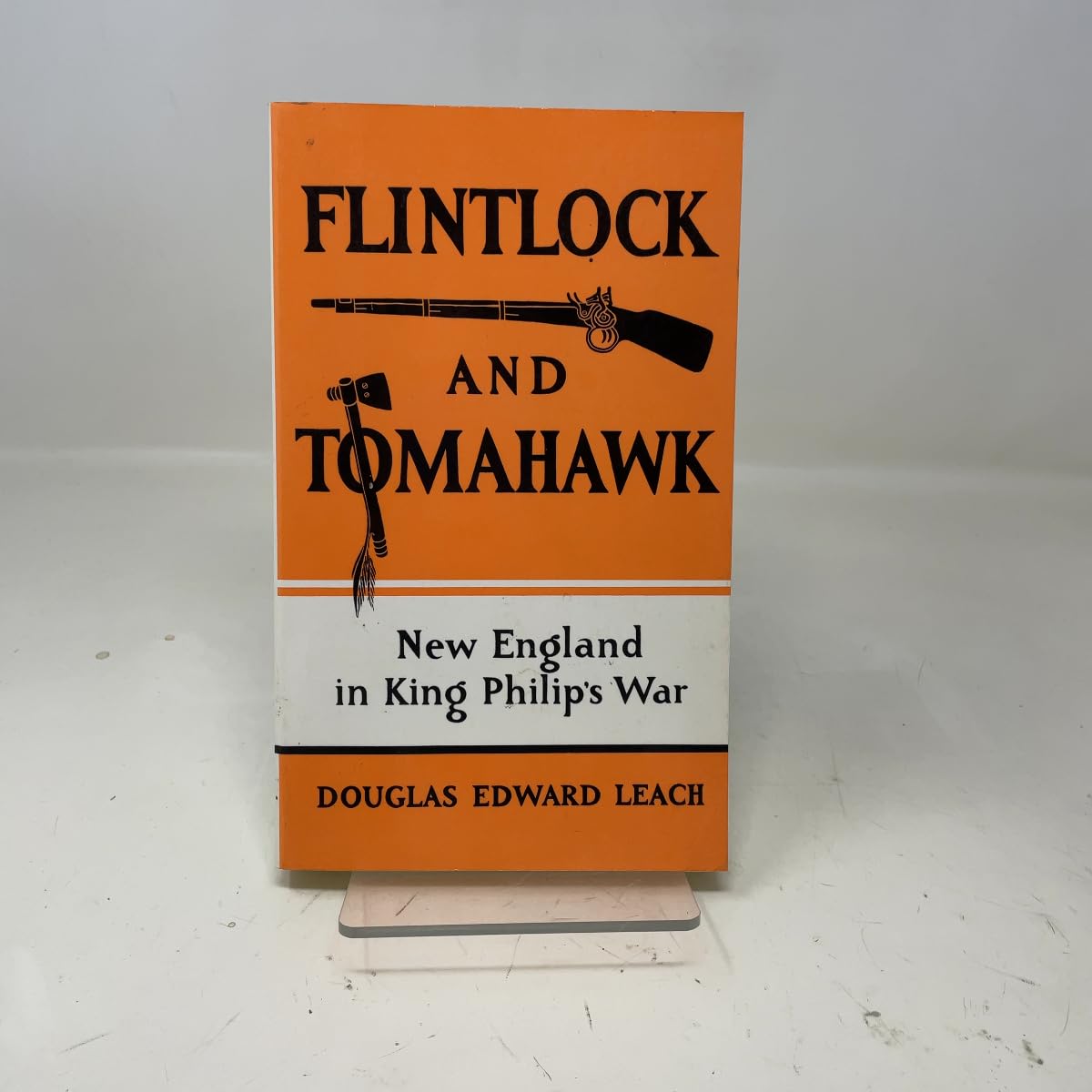 Buy Flintlock and Tomahawk: New England in King Philip's War — BookShops.in