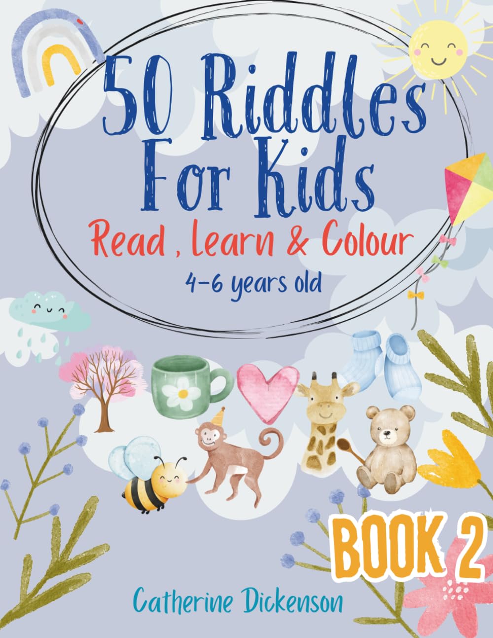 50 Fun Riddles and Coloring Book for Kids Book 2 – Animals, Food, Toys, Nature (50 Fun Riddles and Colouring Pages for Kids: Read,Learn & Colour)