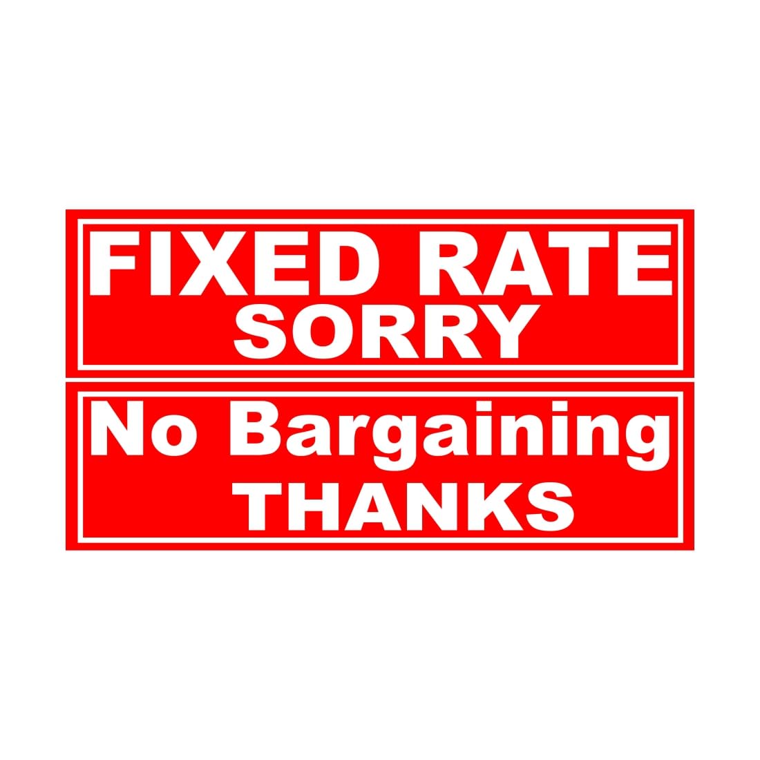 Ordershock Fixed Rate Sorry No Bargaining Thanks Sign Board For Shop, Mall Sunboard 5.2x2.1 Inch (B0CK1T7JVM) Amazon Price History, Amazon Price Tracker
