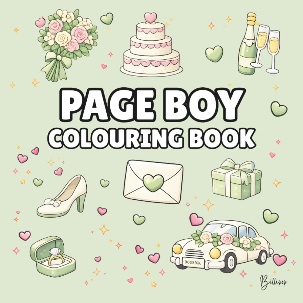 Page Boy Colouring Book: Bold and Easy Wedding Colouring Pages for Children - Cover Colour: Pastel Green: A Fun, Bold and Easy Wedding Activity Book ... Gift (Wedding Colouring Books – Bold & Easy)