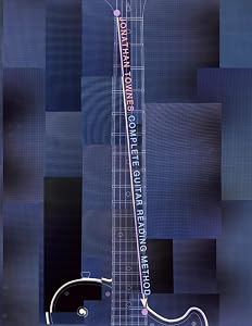 Complete Guitar Reading Method: Guitar Reading Exercises From Open Position to the 22nd Fret in Standard Tuning