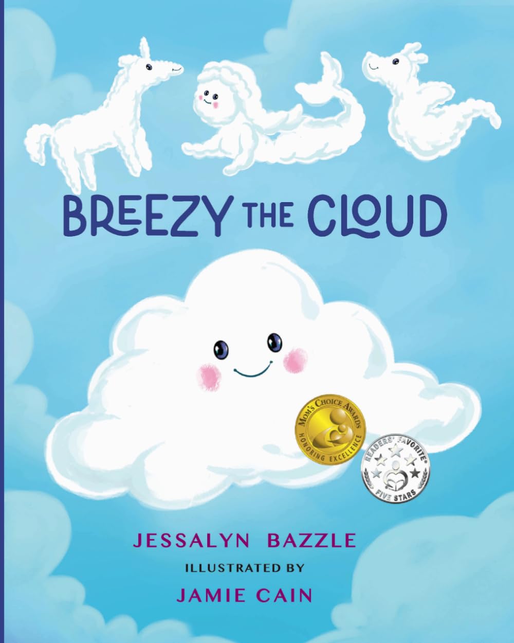 Breezy The Cloud: A Growth Mindset Picture Book About Confidence, Creativity, and Believing in Yourself