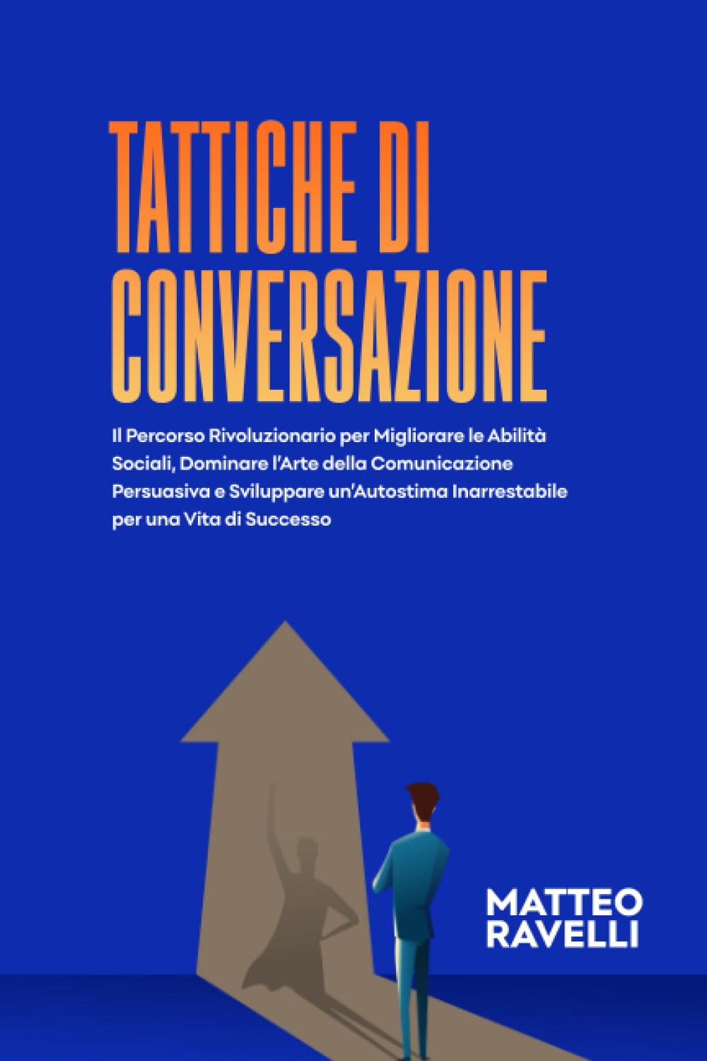 I 24+ Migliori Libri Sulla Leadership Da Leggere Assolutamente Nel 2026 Per Diventare un Leader Di Successo 10