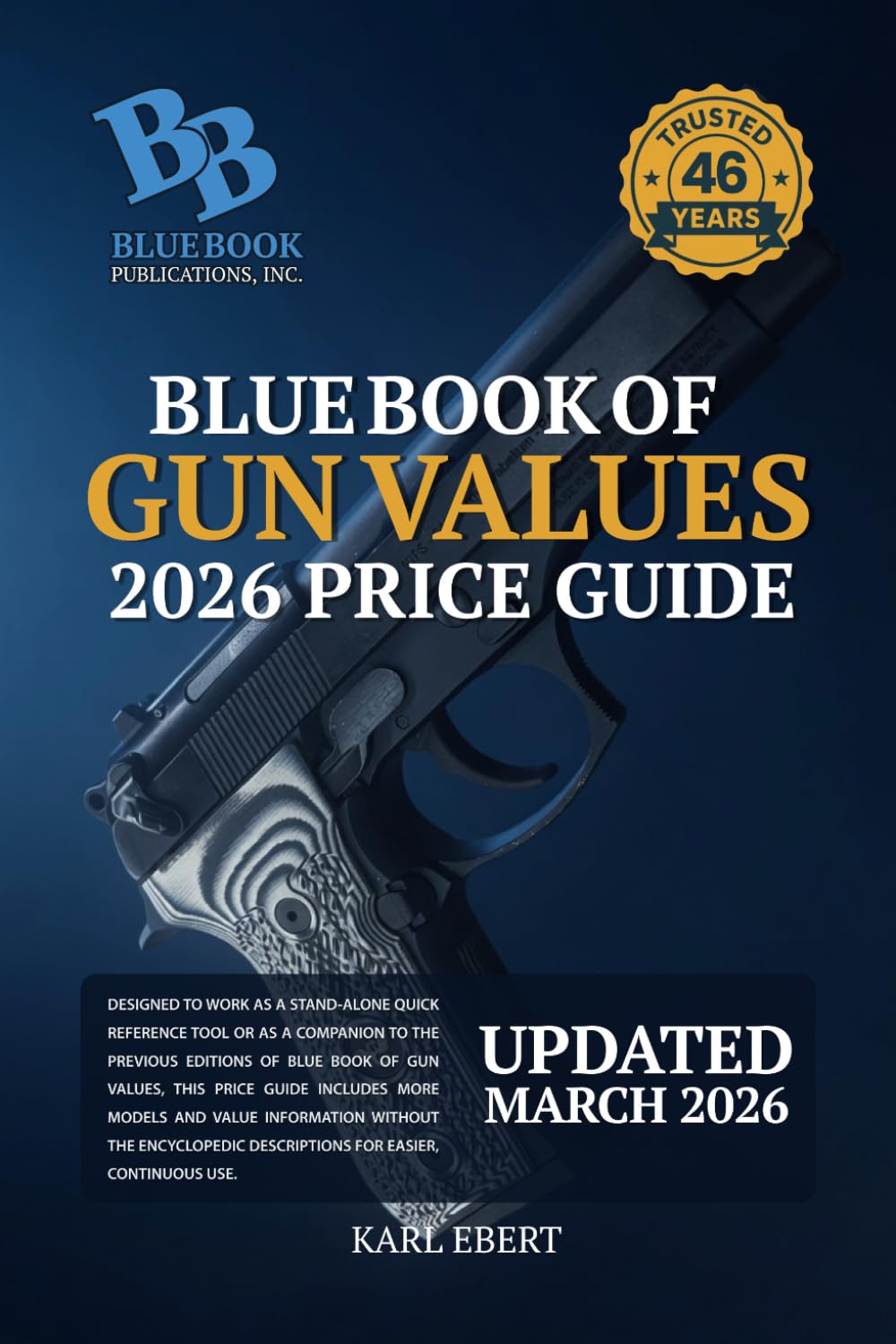 Blue Book of Gun Values 2026 Edition Price Guide