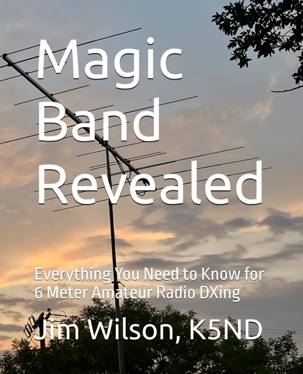 Magic Band Revealed: Everything You Need to Know for 6 Meter Amateur Radio DXing
