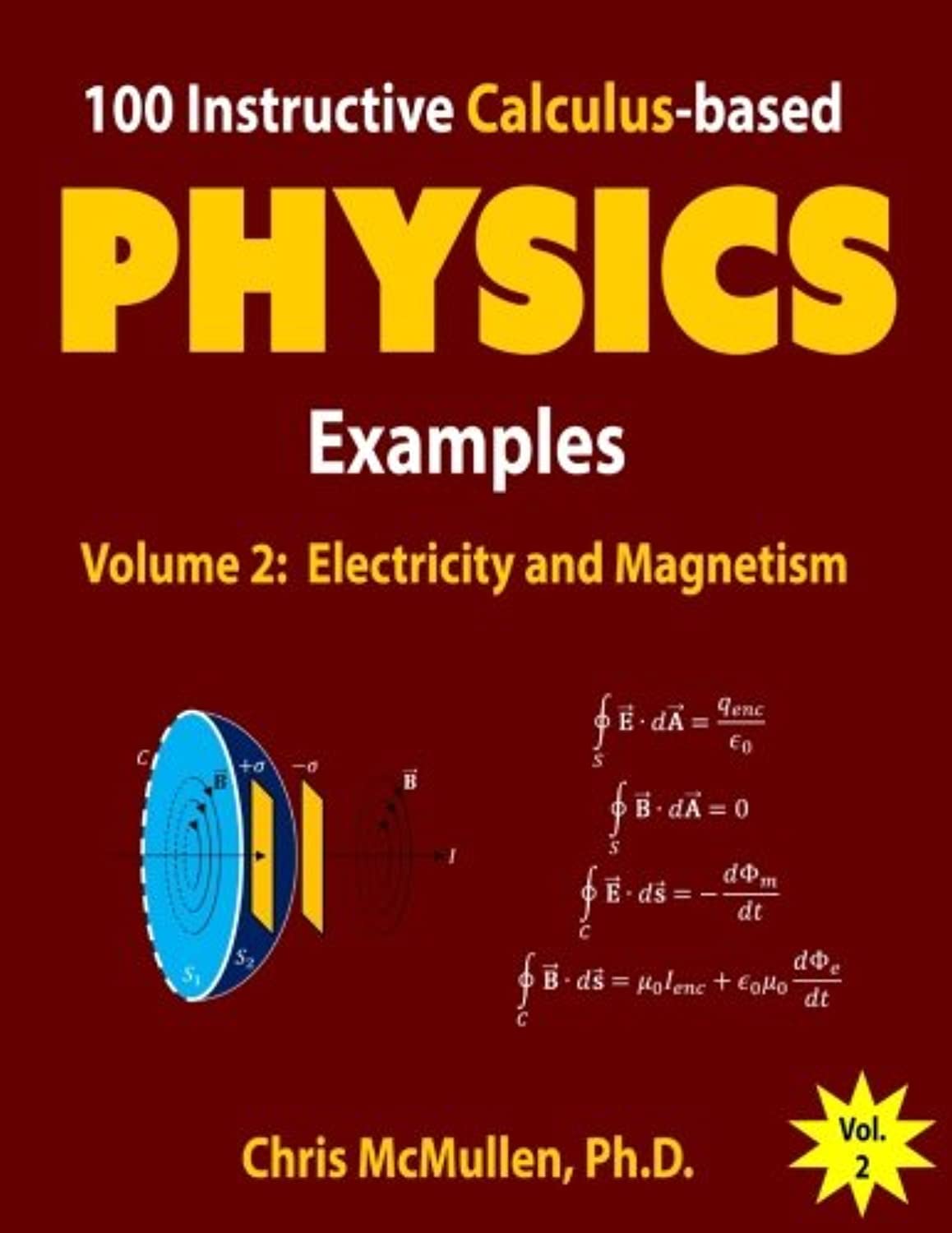 Zishka Publishing 100 Instructive Calculus-based Physics Examples: Electricity and Magnetism Paperback – Big Book, 17 May 2017
