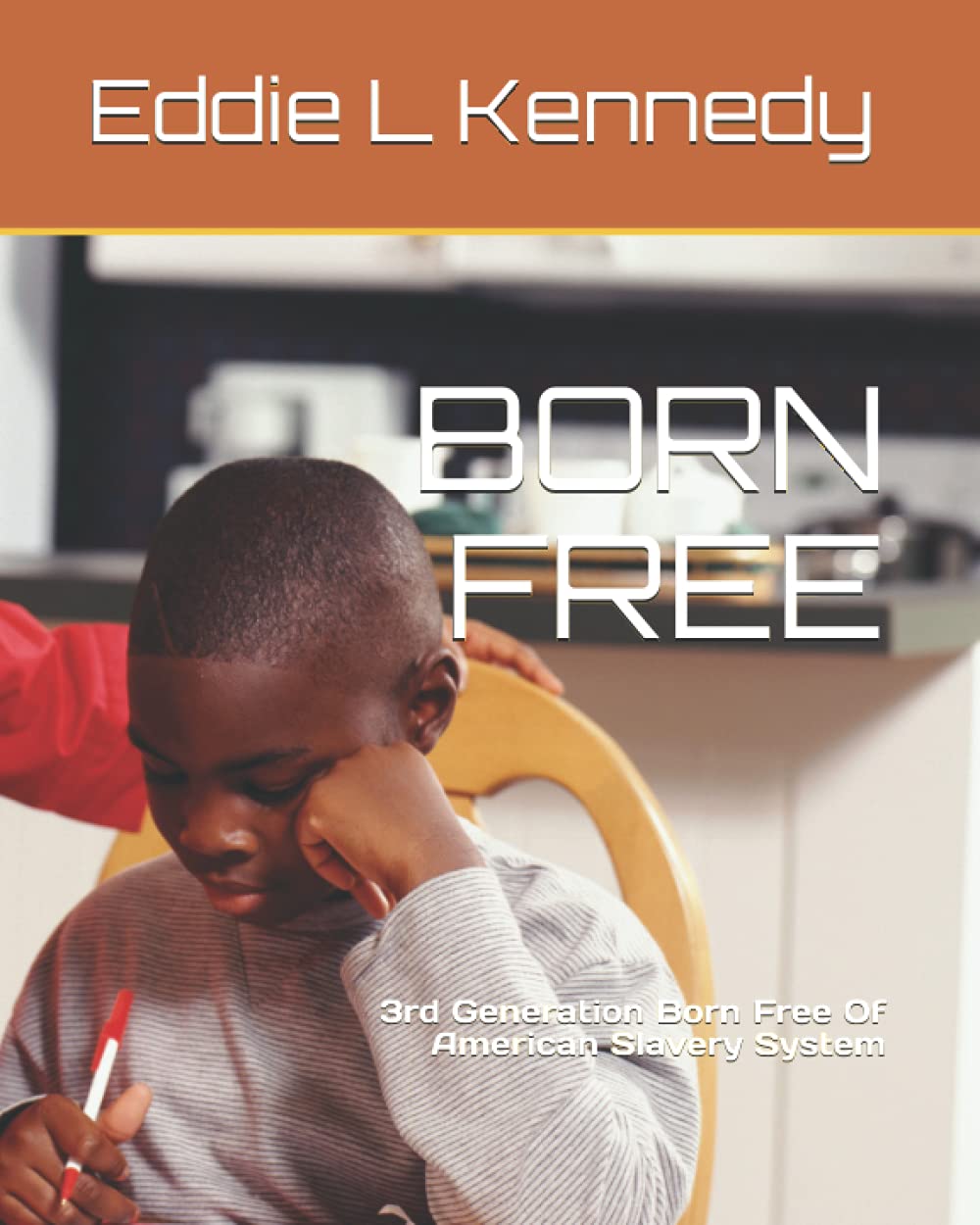BORN FREE: 3rd Generation Born Free Of American Slavery System