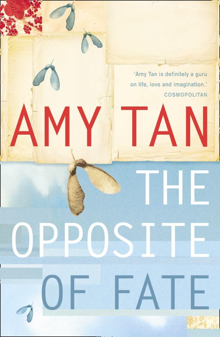 The Opposite of Fate, Paperback  by Amy Tan