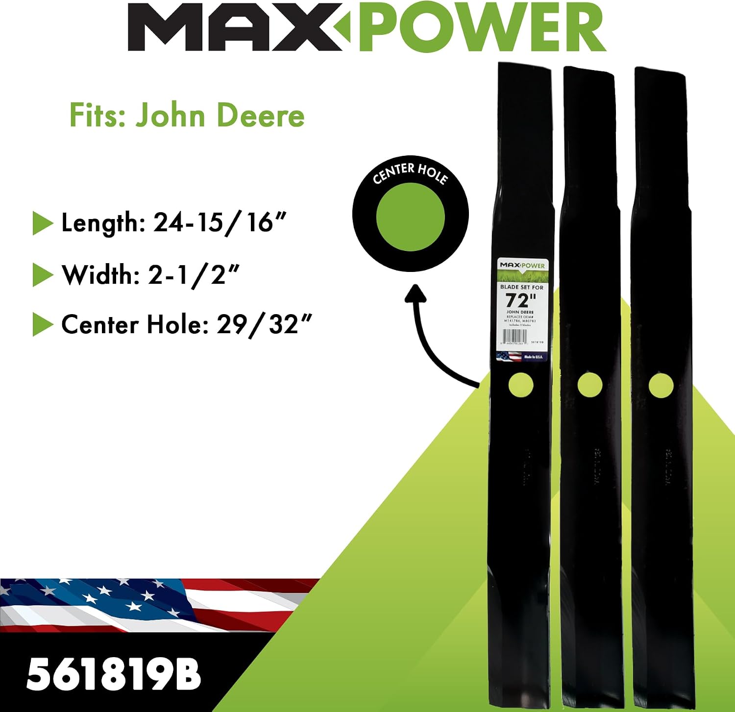 MaxPower 561819B 3 Blade Set for Many 72 in. Cut John Deere Mowers Replaces OEM #'s AM-102402, AM-38314, M141786, M80783, and 50-4405
