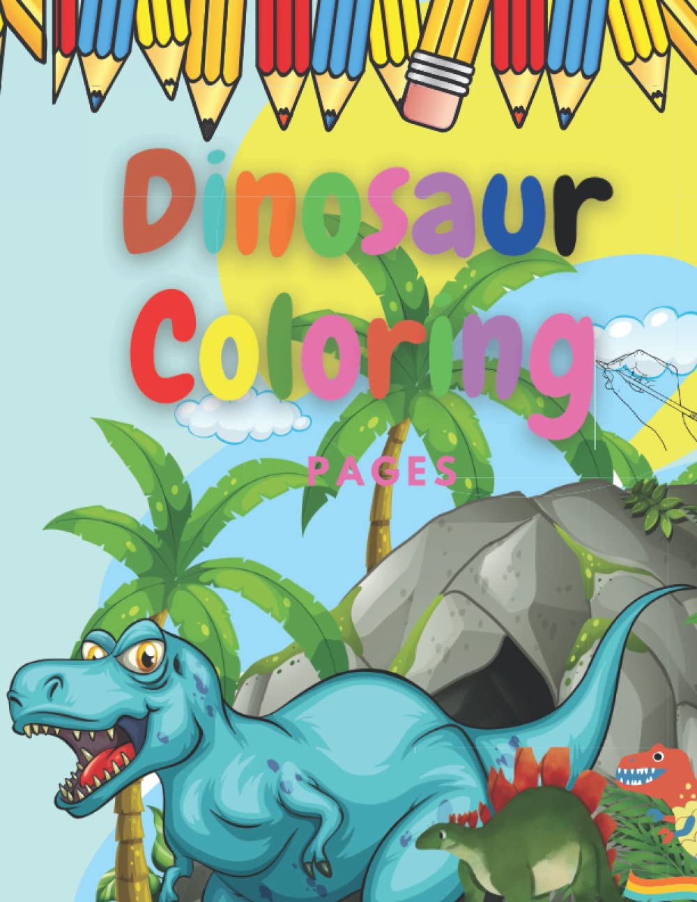 Dinosaur coloring Pages: Awesome Dinosaurs coloring Book for kids :Ages 4-8