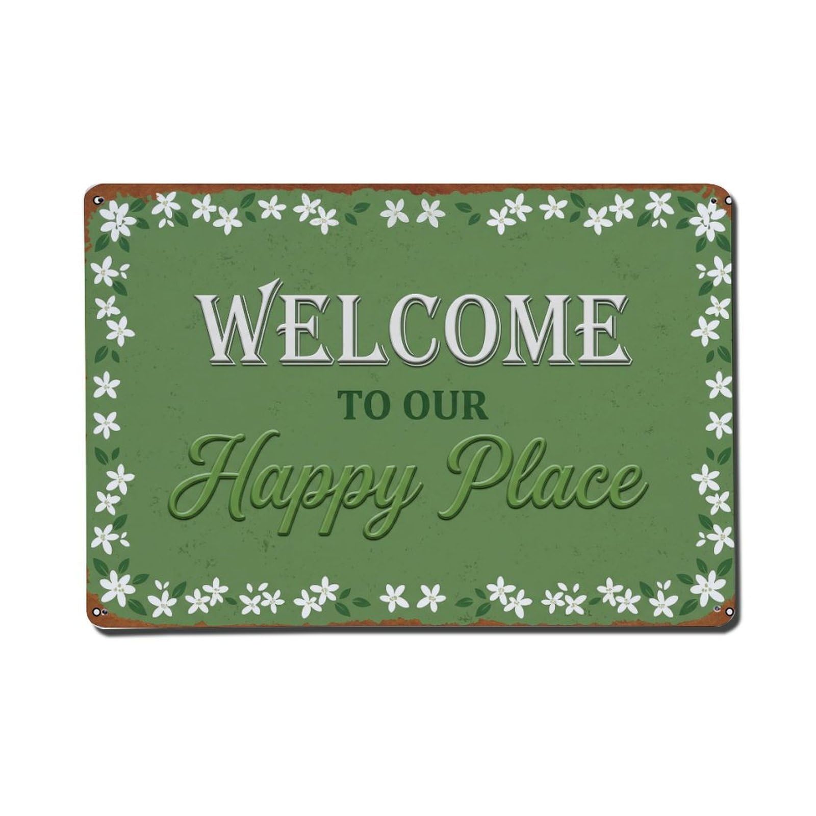 Welcome To Our Happy Place Privet Hedge Metal Tin Sign Plaque Wall Decor for Cafe, Club Bar, Office, Home Garden Metal Poster 8x12Inch