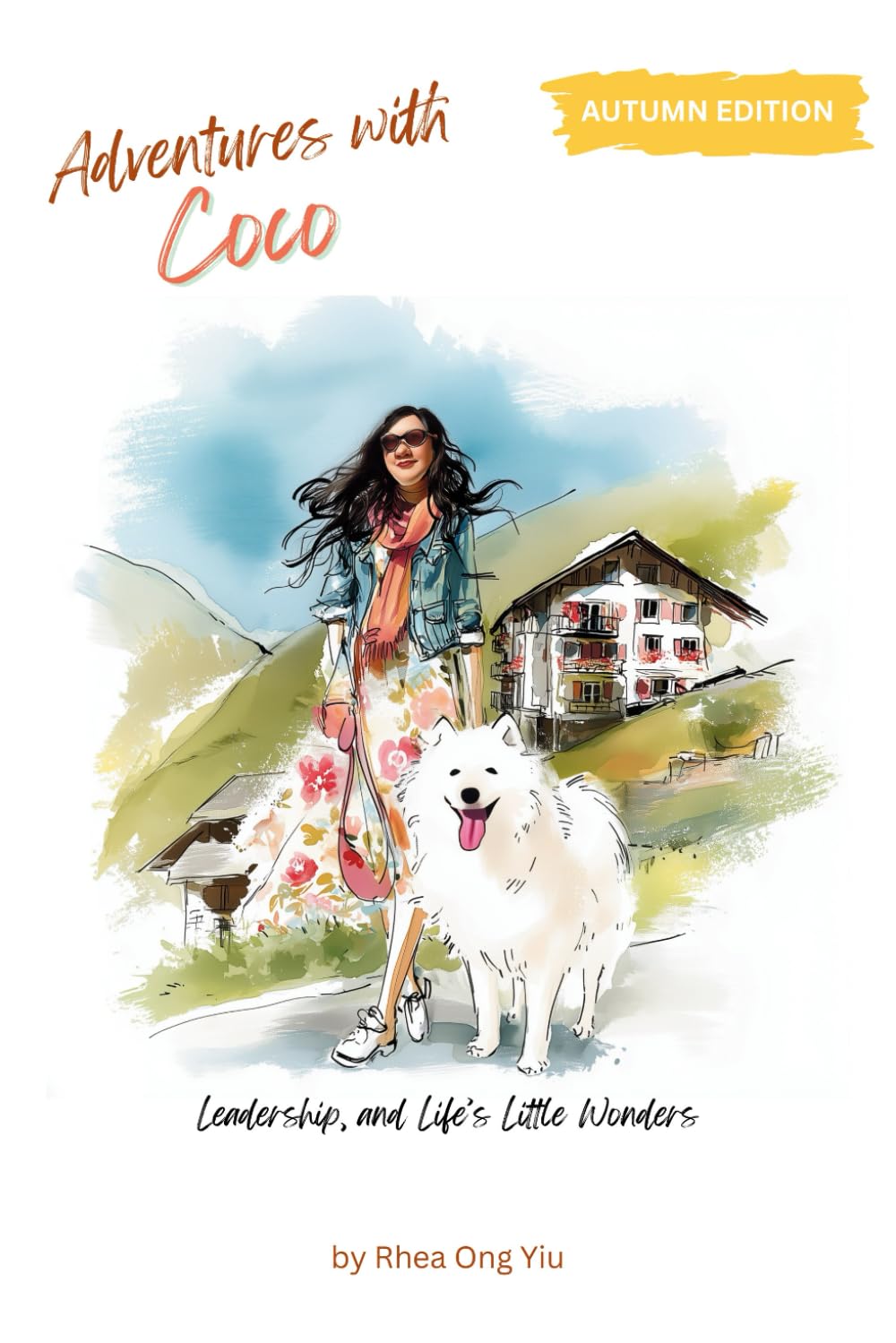 Adventures with Coco: Leadership and Life’s Little Wonders