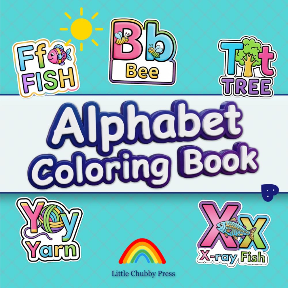 Alphabet Coloring Book: Fun ABC Coloring Pages for Kids Ages 4-8, A Back to School Activity Book
