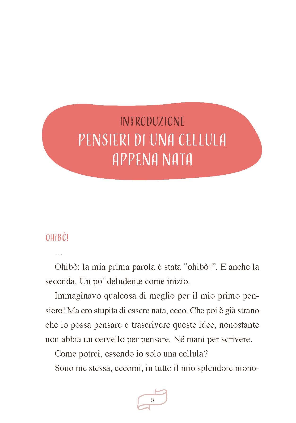 Diario di una cellula. Come si forma e cresce il corpo umano