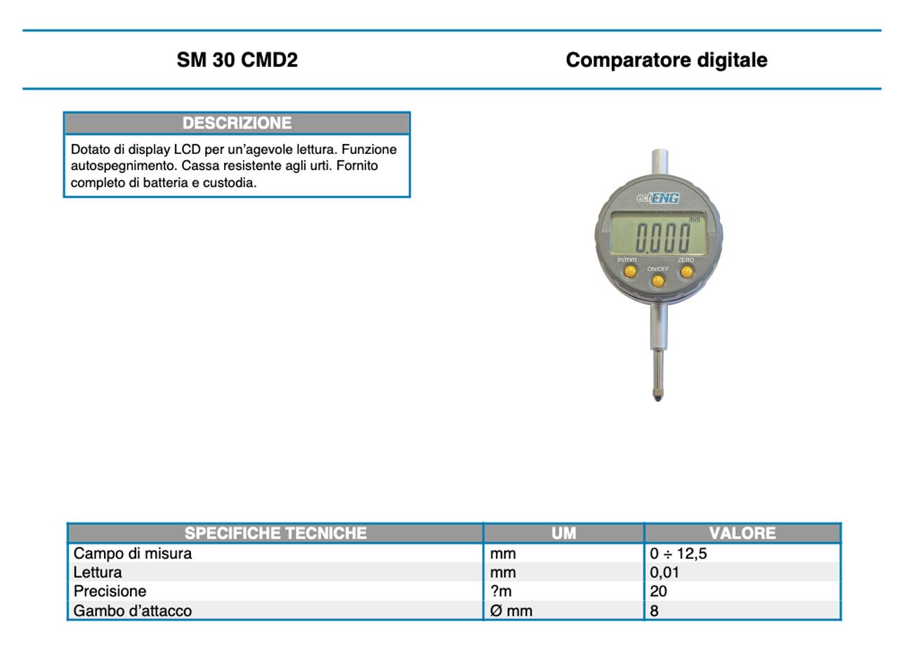 Comparatore digitale centesimale mm 0-12,5 lettura 0,01 mm - SM 30 CMD2