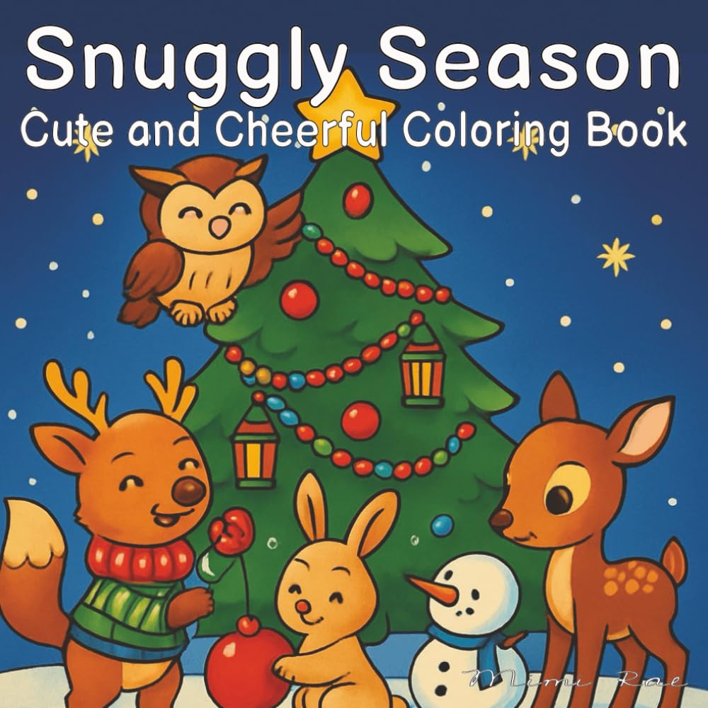 Snuggly Season: Cute and Cheerful Coloring Book | Adorable Hygge-Inspired Coloring Pages for Relaxation and Joy