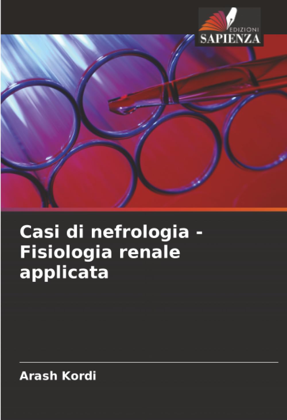 Casi di nefrologia - Fisiologia renale applicata