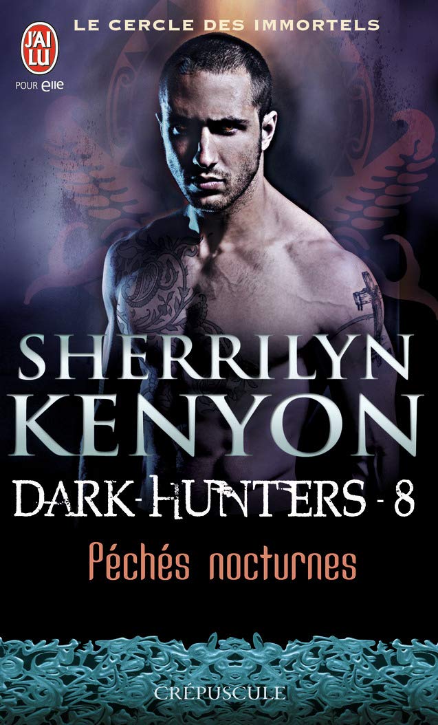 Péchés nocturnes (Le cercle des immortels - Dark-Hunters (8))