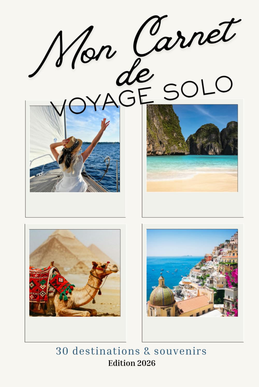 Mon Carnet de Voyage Solo: 30 destinations & souvenirs (French Edition)      Hardcover – Large Print, March 13, 2026