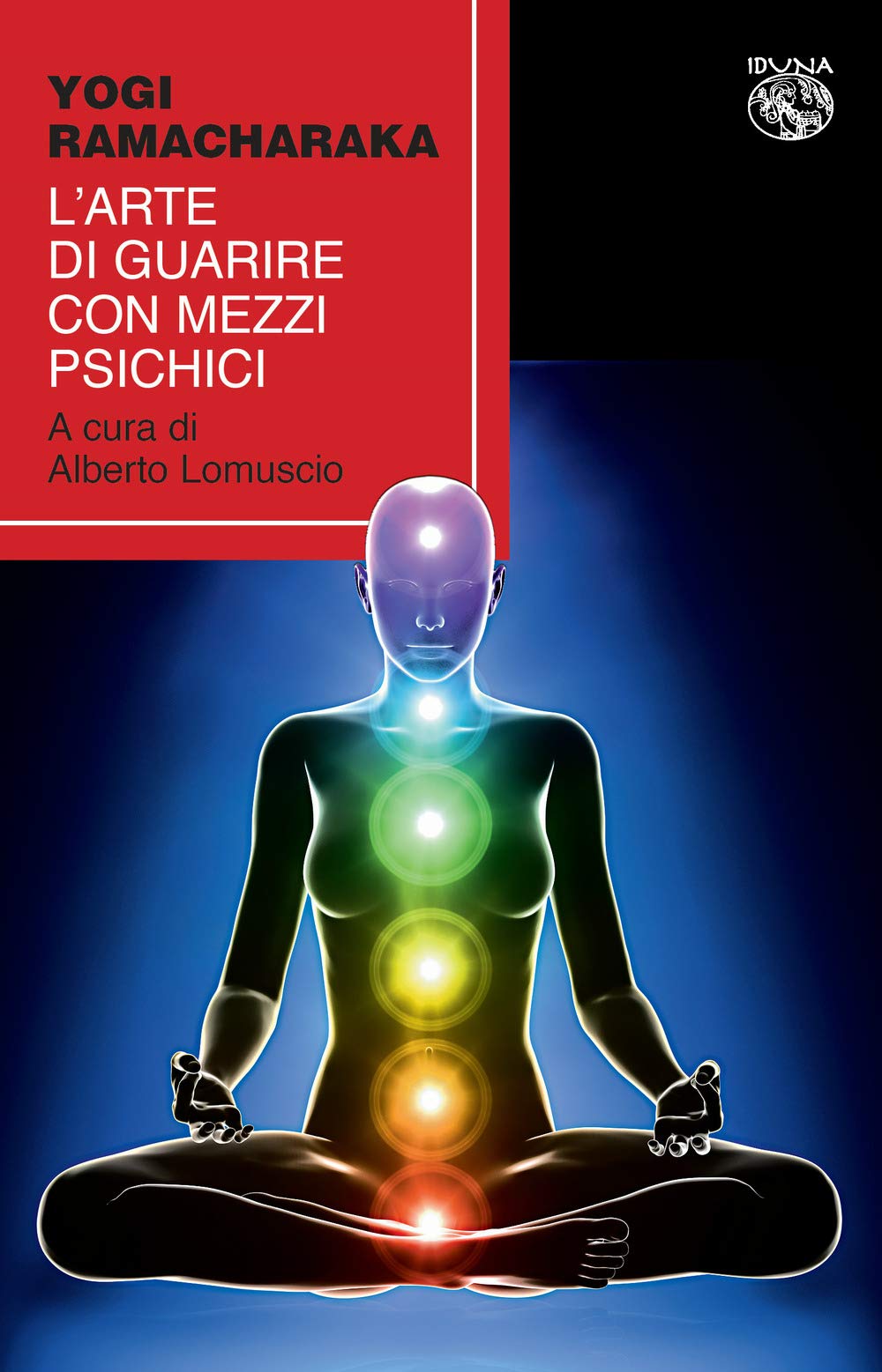 L'arte Di Guarire Con Mezzi Psichici - 4