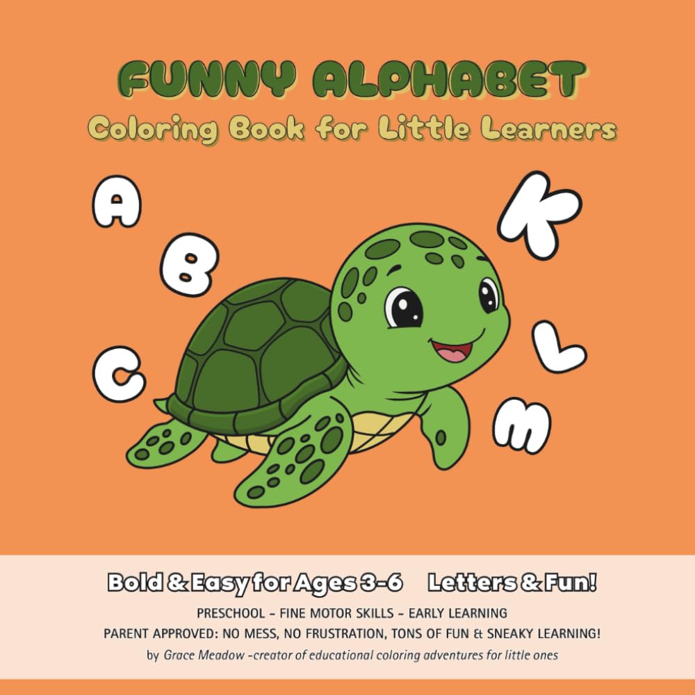 Funny Alphabet: Coloring Book for Little Learners