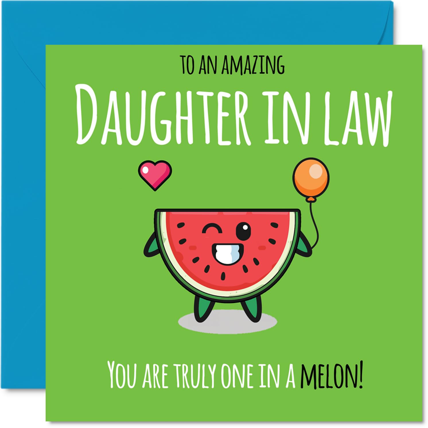 Daughter in Law Birthday Card - One In A Melon - Happy Birthday Card for Daughter in Law from Father Dad Mother Mum, 145mm cute melon Bday Greeting Cards