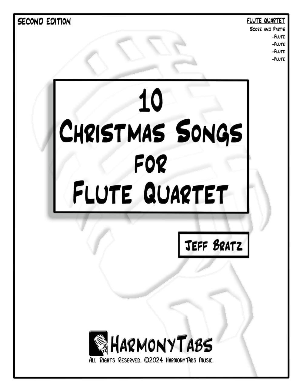 10 Christmas Songs for Flute Quartet: Second Edition