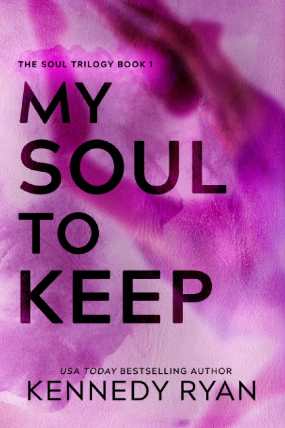 My Soul to Keep: Volume 1 (Soul Series)