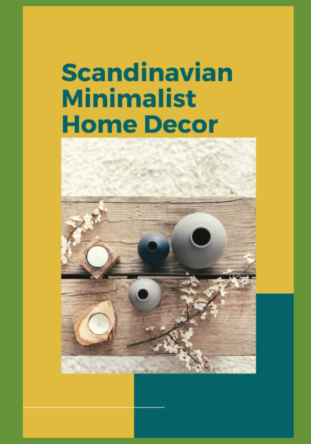 Scandinavian Minimalist Home Decor