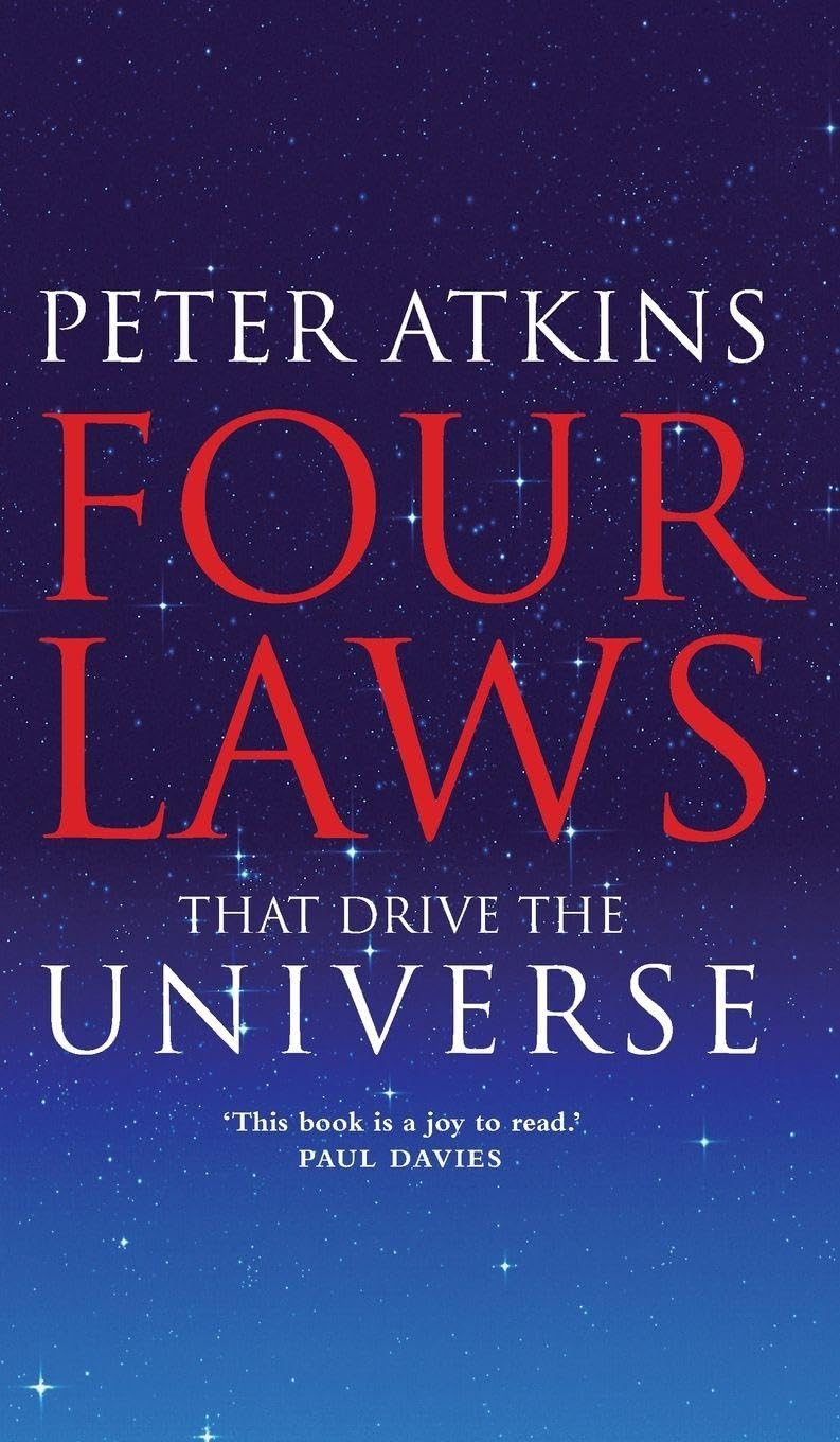 Four Laws That Drive the Universe: A Very Short Introduction