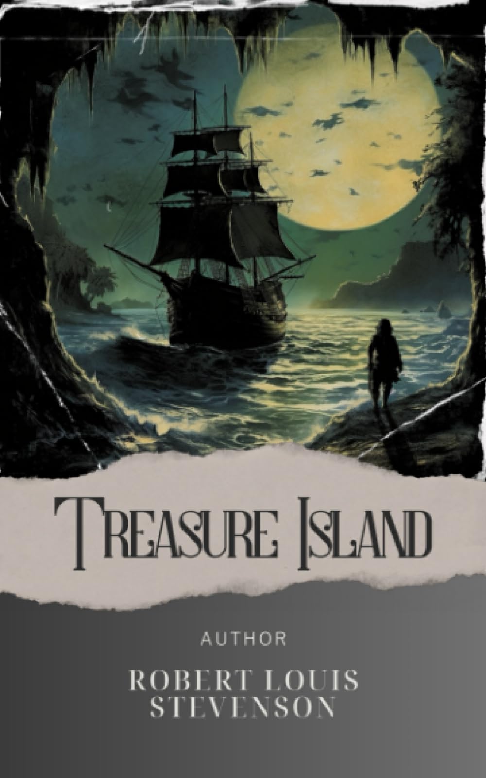 Treasure Island: Embark on a Swashbuckling Pirate Adventure in this Classic Tale of High Seas and Hidden Treasures! The Original Classic (annotated)