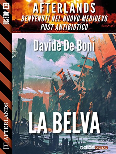 La belva: Afterlands 1 La belva: Afterlands 1
