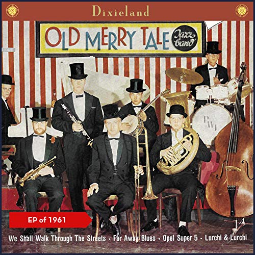 The Old Merry Tale Jazz Band