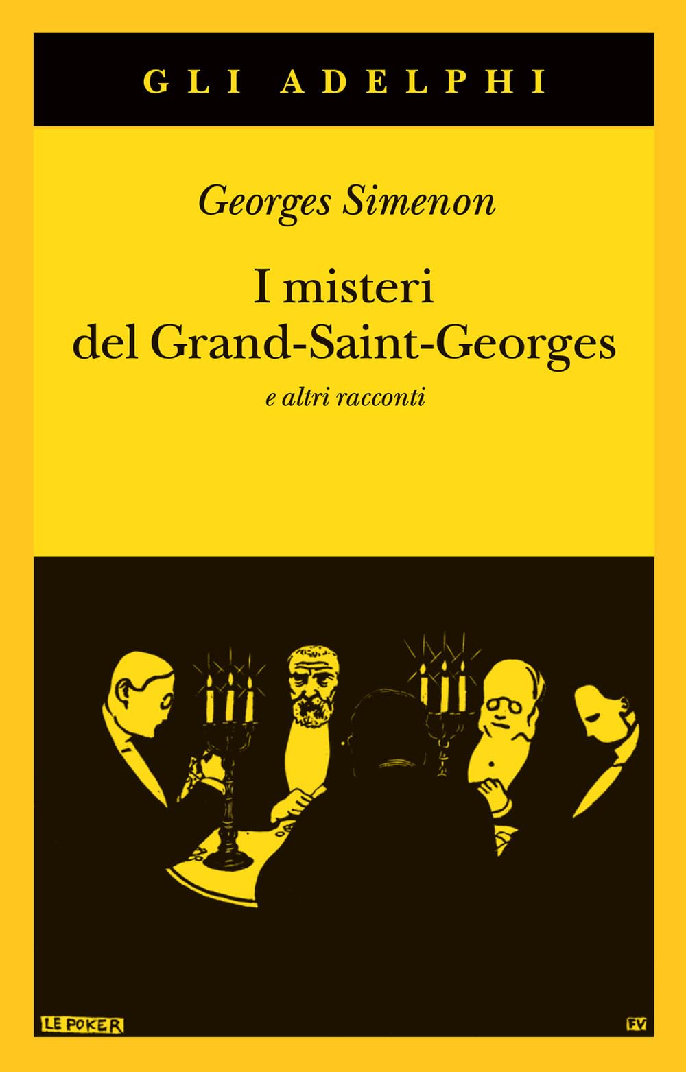 I Misteri Del Grand-Saint-Georges E Altri Racconti - 4