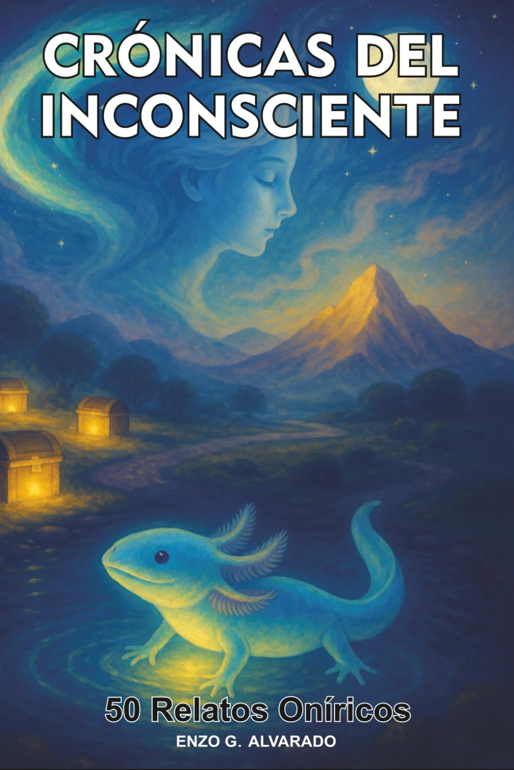 Crónicas del Inconsciente: 50 Relatos Oníricos: 1