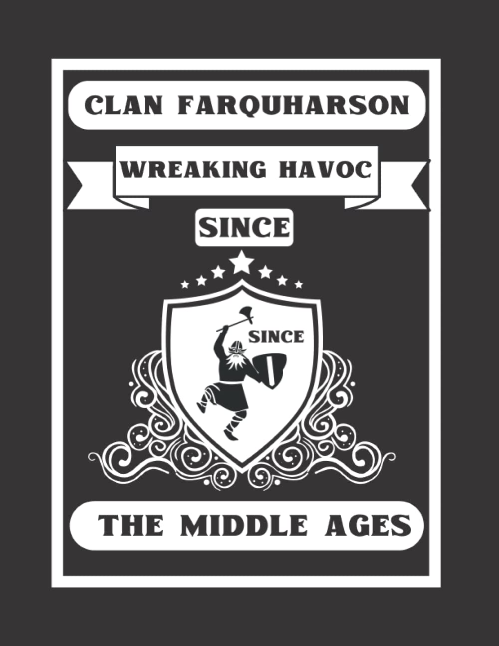 Clan Farquharson Highland Notebook: For The Scottish Family