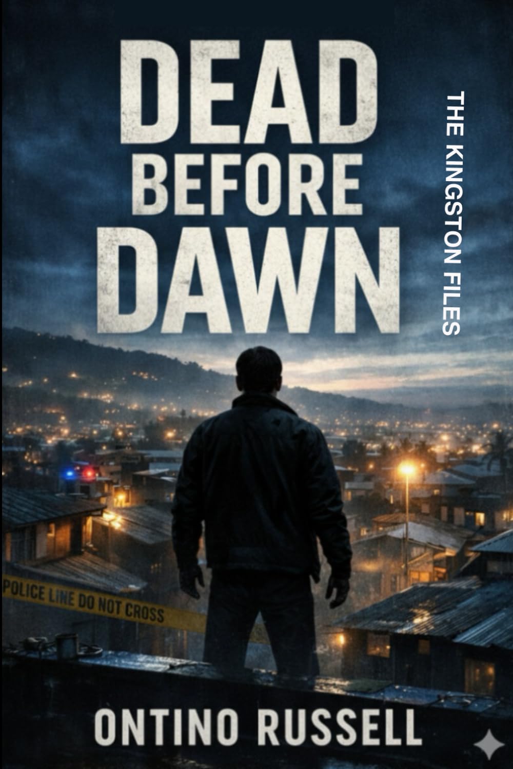 Dead Before Dawn: Kingston Files