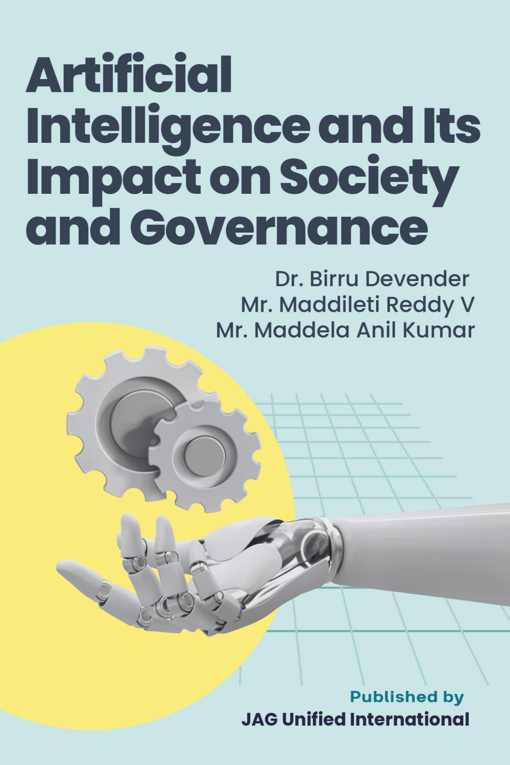 Artificial Intelligence and Its Impact on Society and Governance