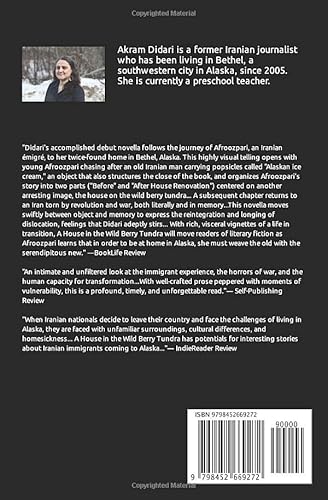 A House in the Wild Berry Tundra: A Short Story of an Iranian Woman Emigrating to Alaska