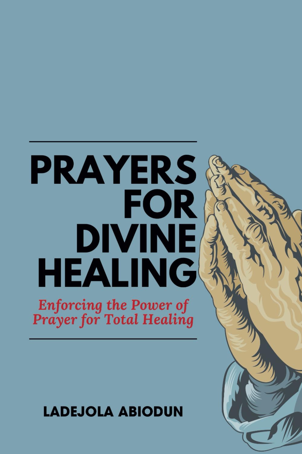 Mfm prayer points for divine healing