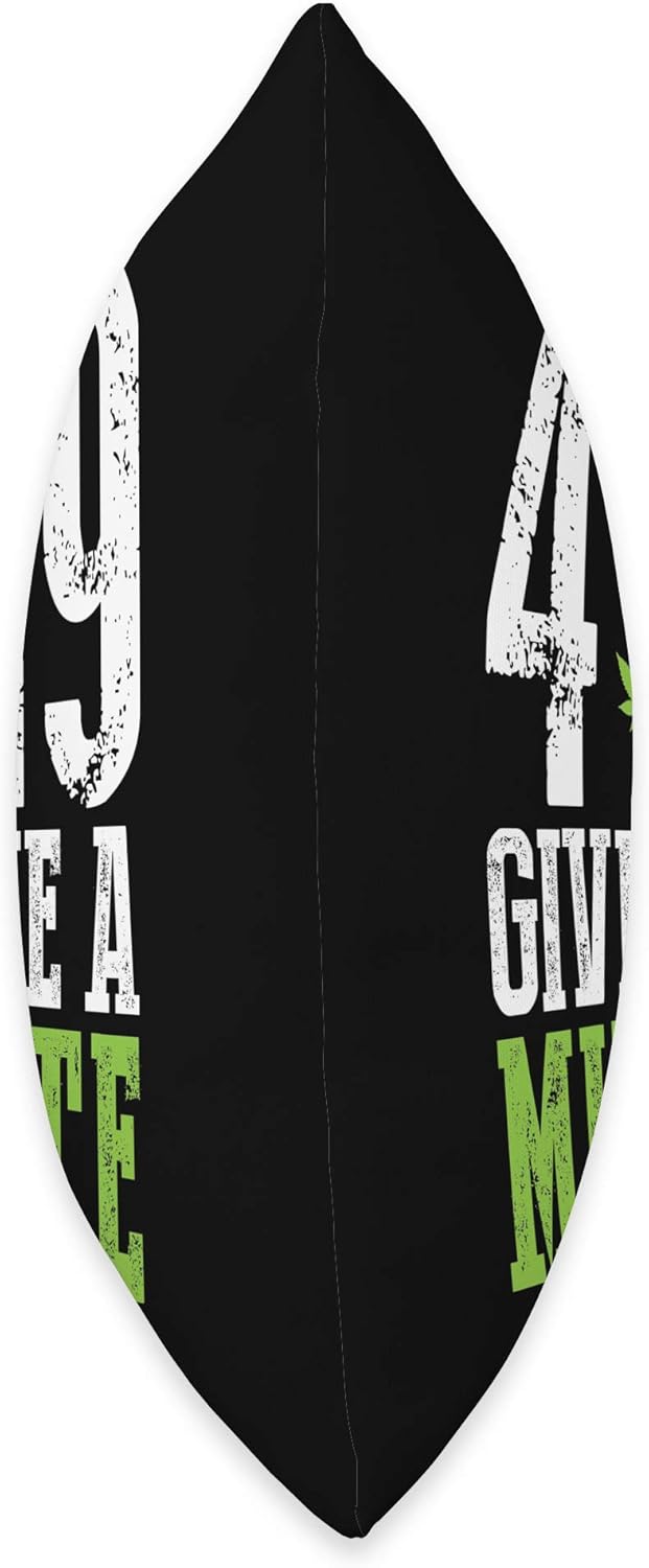 4 19 Give Me A Minute Weed Marijuana 420 Stoner Gift Throw Pillow