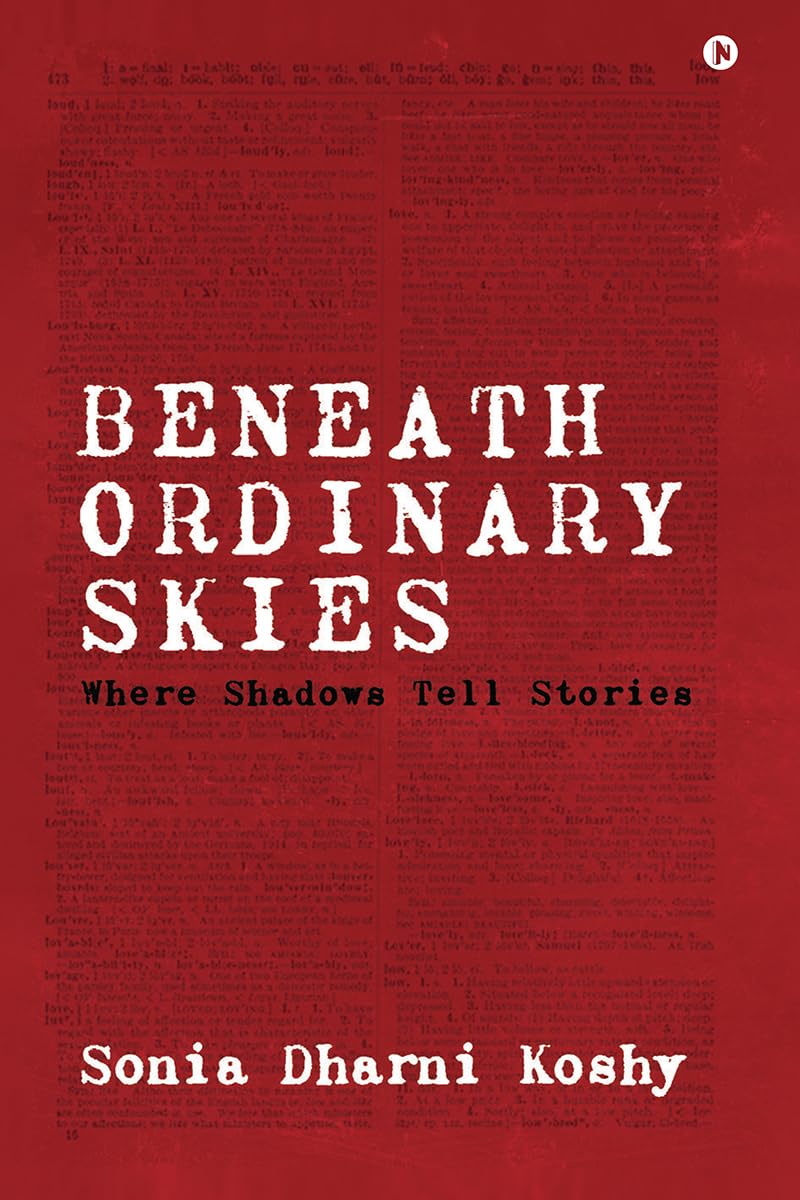 Beneath Ordinary Skies: Where Shadows Tell Stories