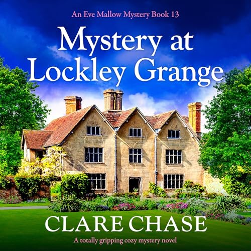 Mystery at Lockley Grange by Clare Chase episode artwork