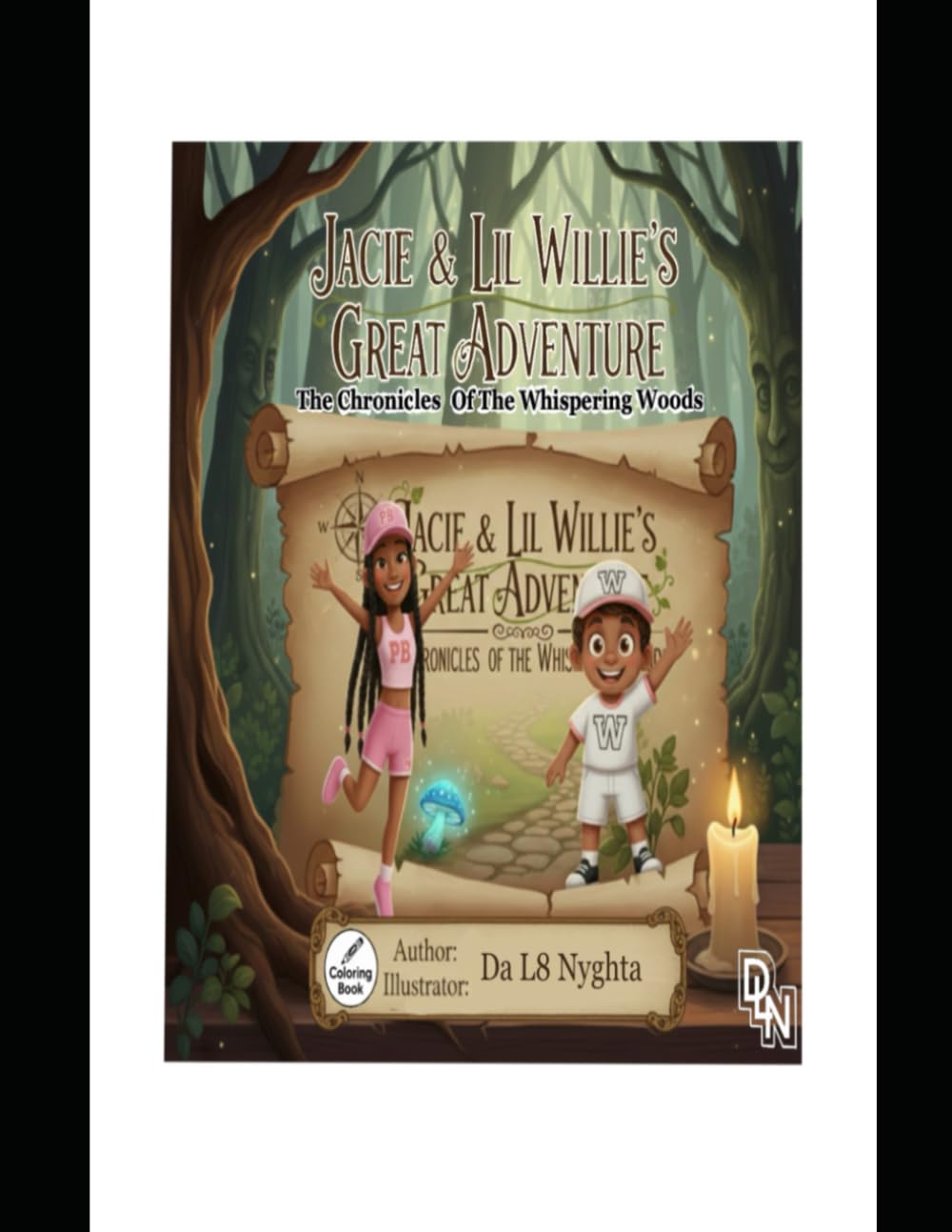 Jacie & Lil Willie’s Great Adventure: The Chronicles Of The Whispering Woods (Jacie’s Adventures)