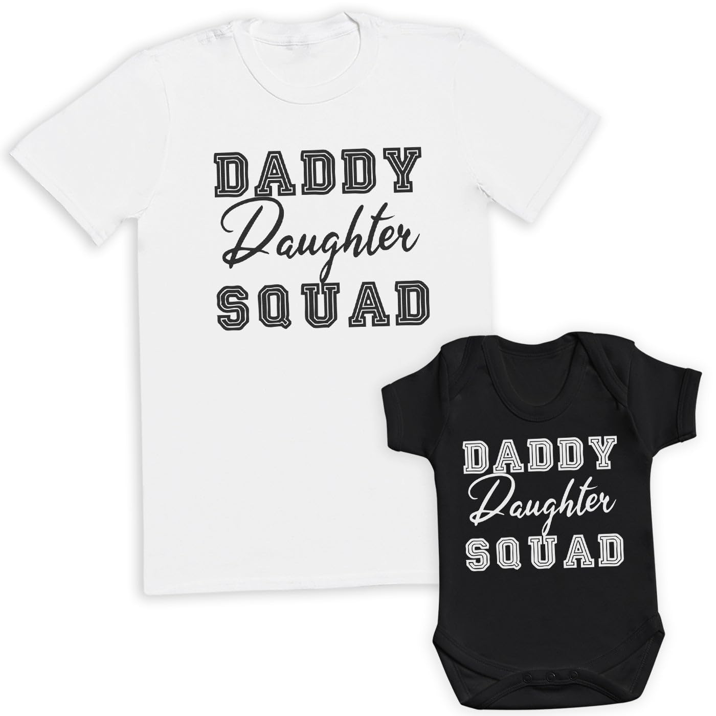 Daddy Daughter Squad - Matching Set - Create Your Own Personalised Set - (Sold Separately) White