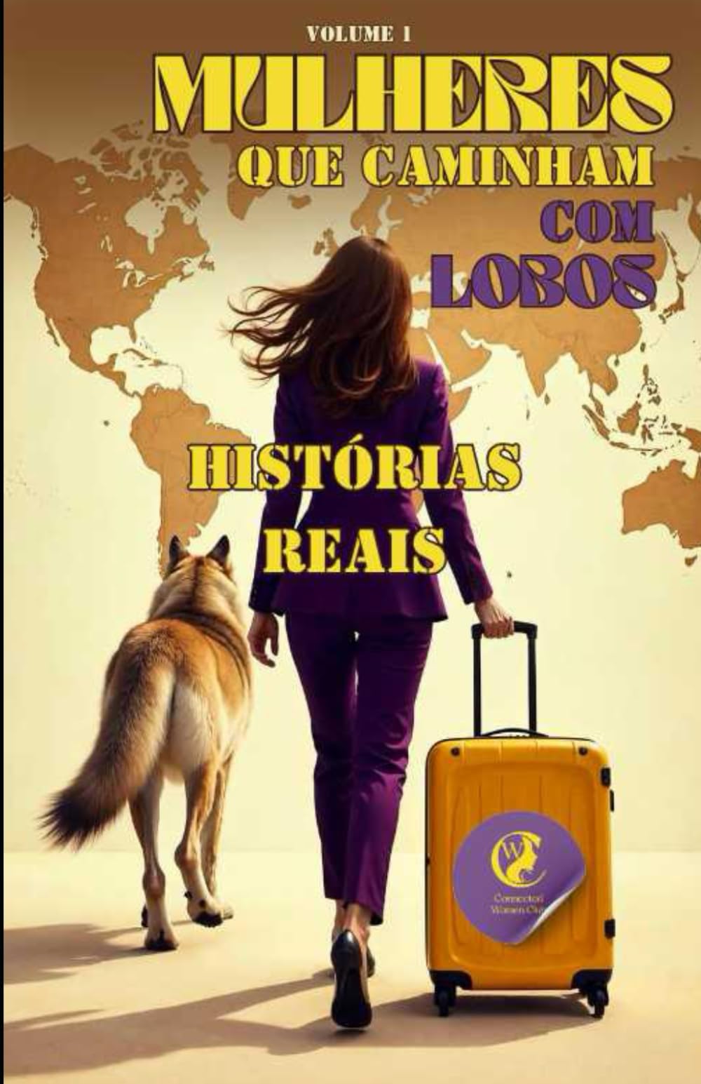 Mulheres que caminham com lobos: Histórias reais