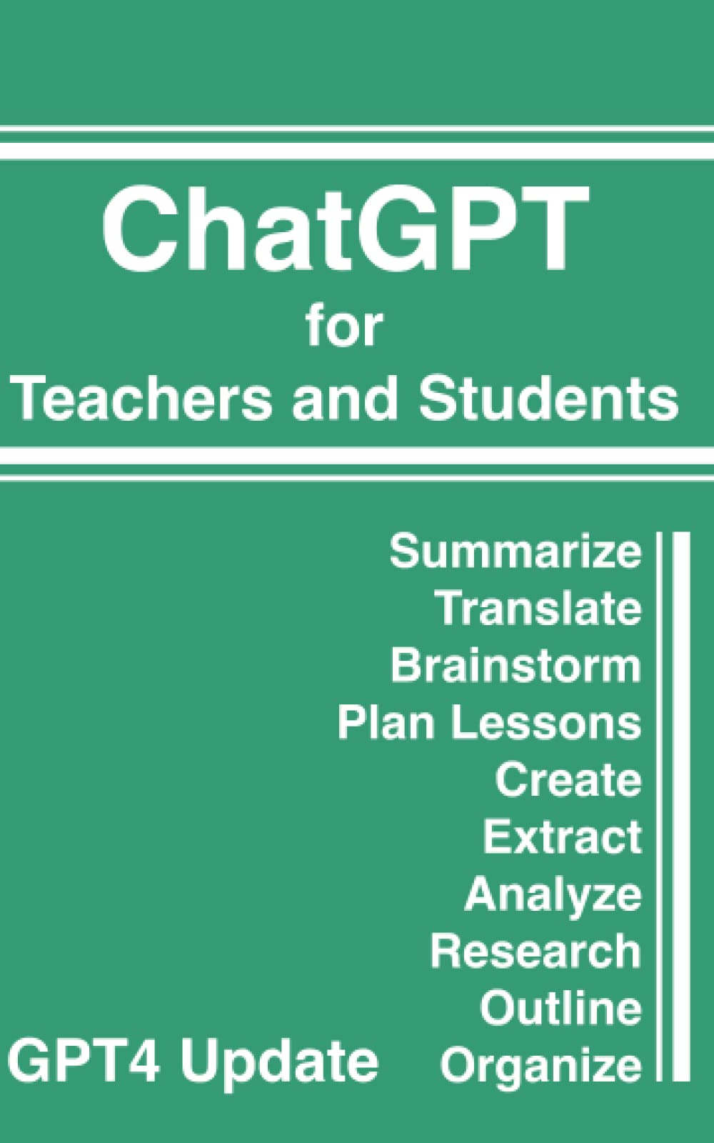 ChatGPT for Teachers and Students
