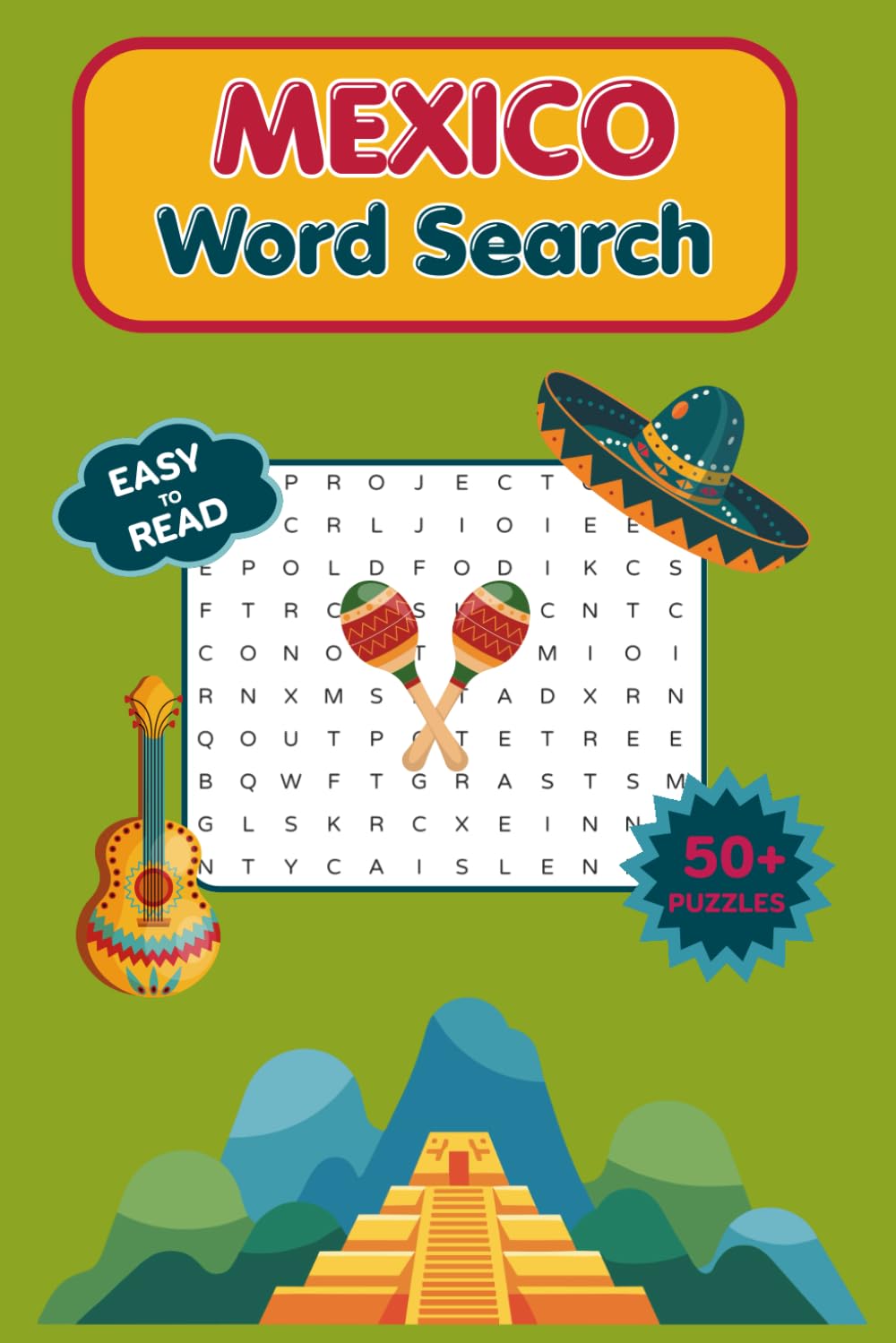 MEXICO Word Search Puzzle Book: Word Searches with Easy to Read Print about Mexico, Mexican Culture, Mexican Food and More | 6x9 inches | 50+ Puzzles ... and Free Times (Modern Puzzle Collection)