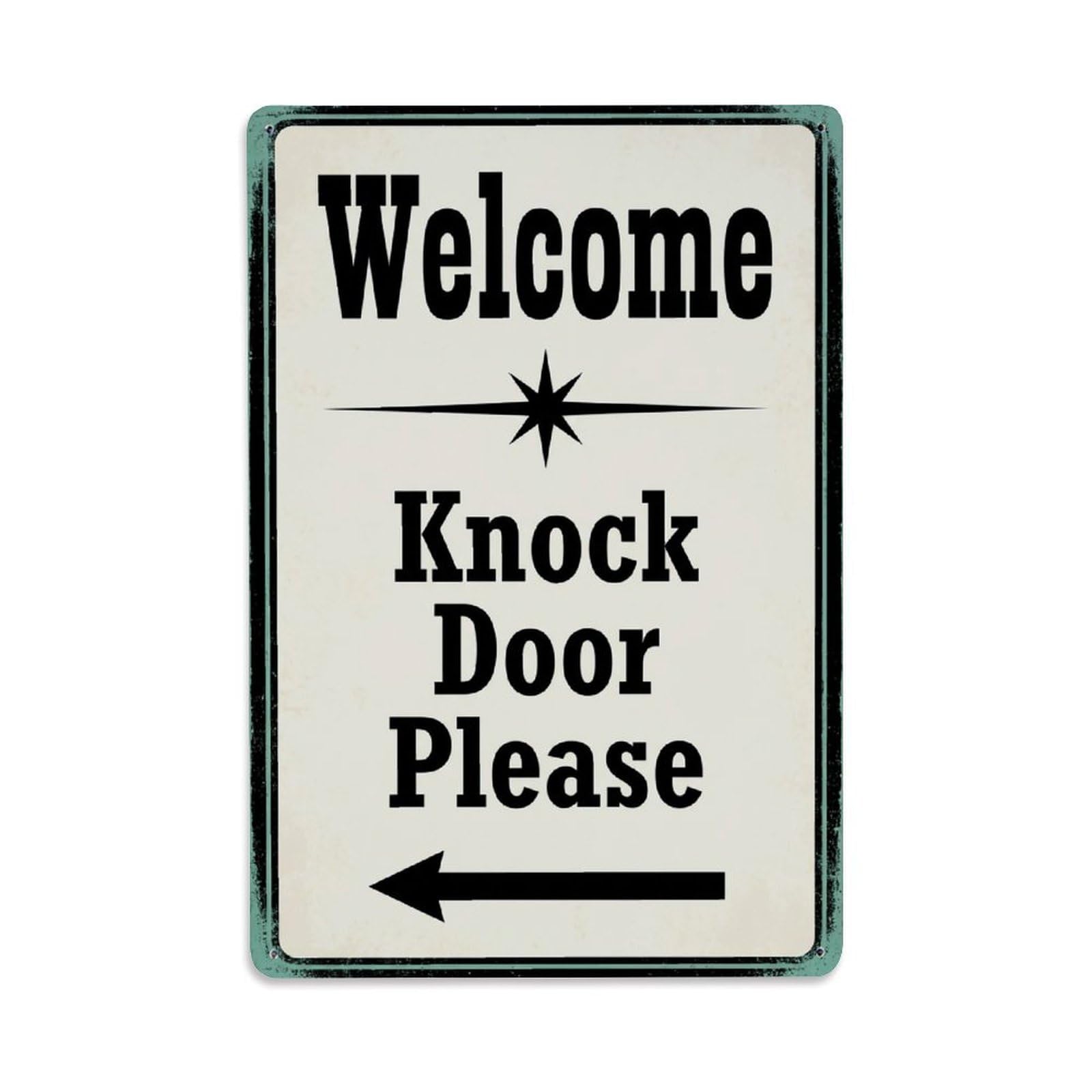 Vintage Welcome Knock Door Please Arrow Star Metal Tin Sign